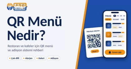 QR Menü Nedir? Restoran ve Kafeler İçin QR Menü ve Adisyon Sistemi Rehberi