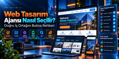 Web Tasarım Ajansı Nasıl Seçilir? Doğru İş Ortağını Bulma Rehberi