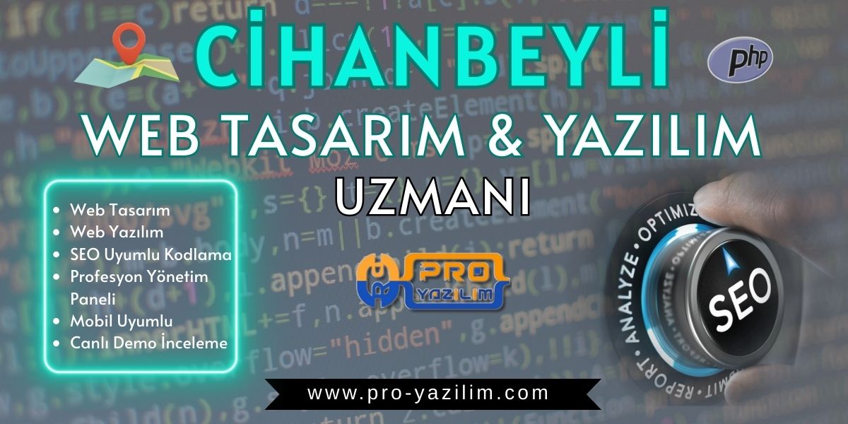 Cihanbeyli web tasarım yazılım