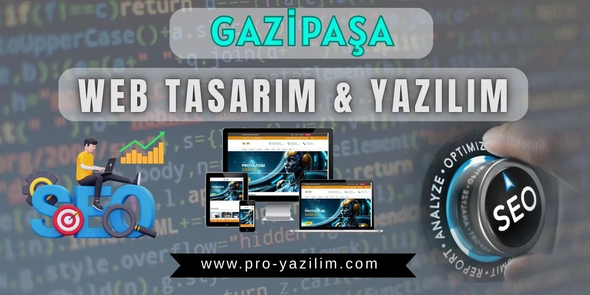Gazipaşa web tasarım yazılım
