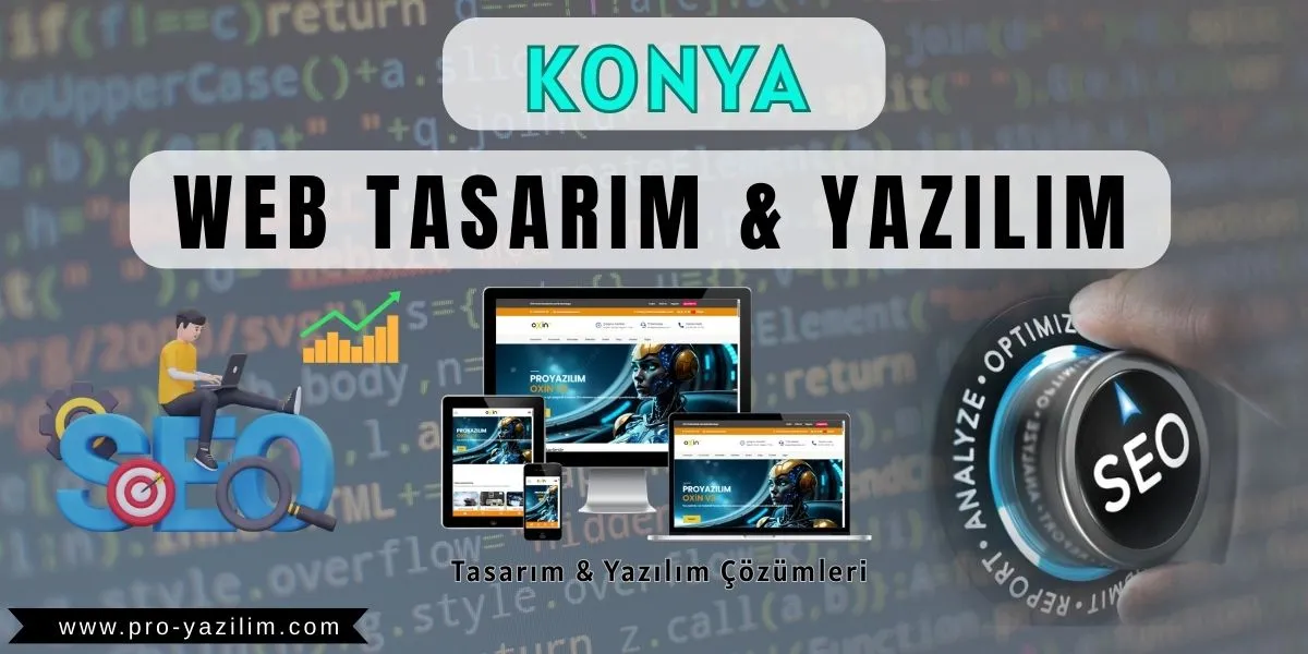 Konya web tasarım yazılım